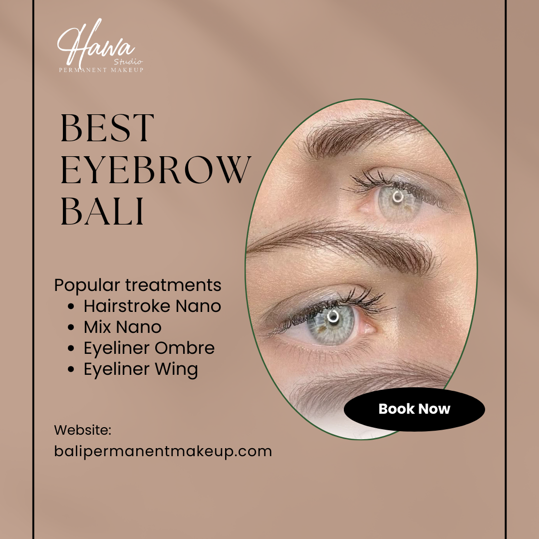 Best Eyebrow Bali