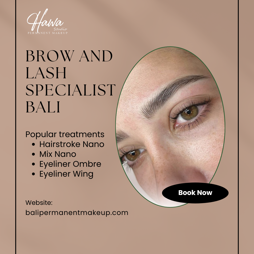 Brow and Lash Specialist Bali
