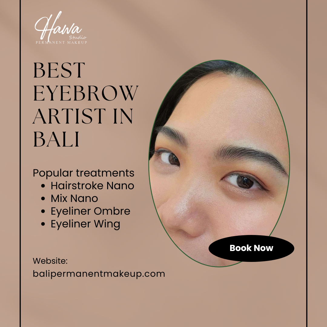 Best Eyebrow Artist in Bali