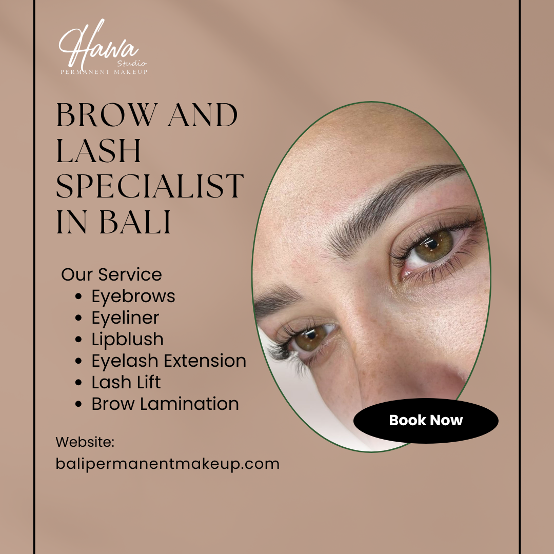 Brow and Lash Specialist in Bali