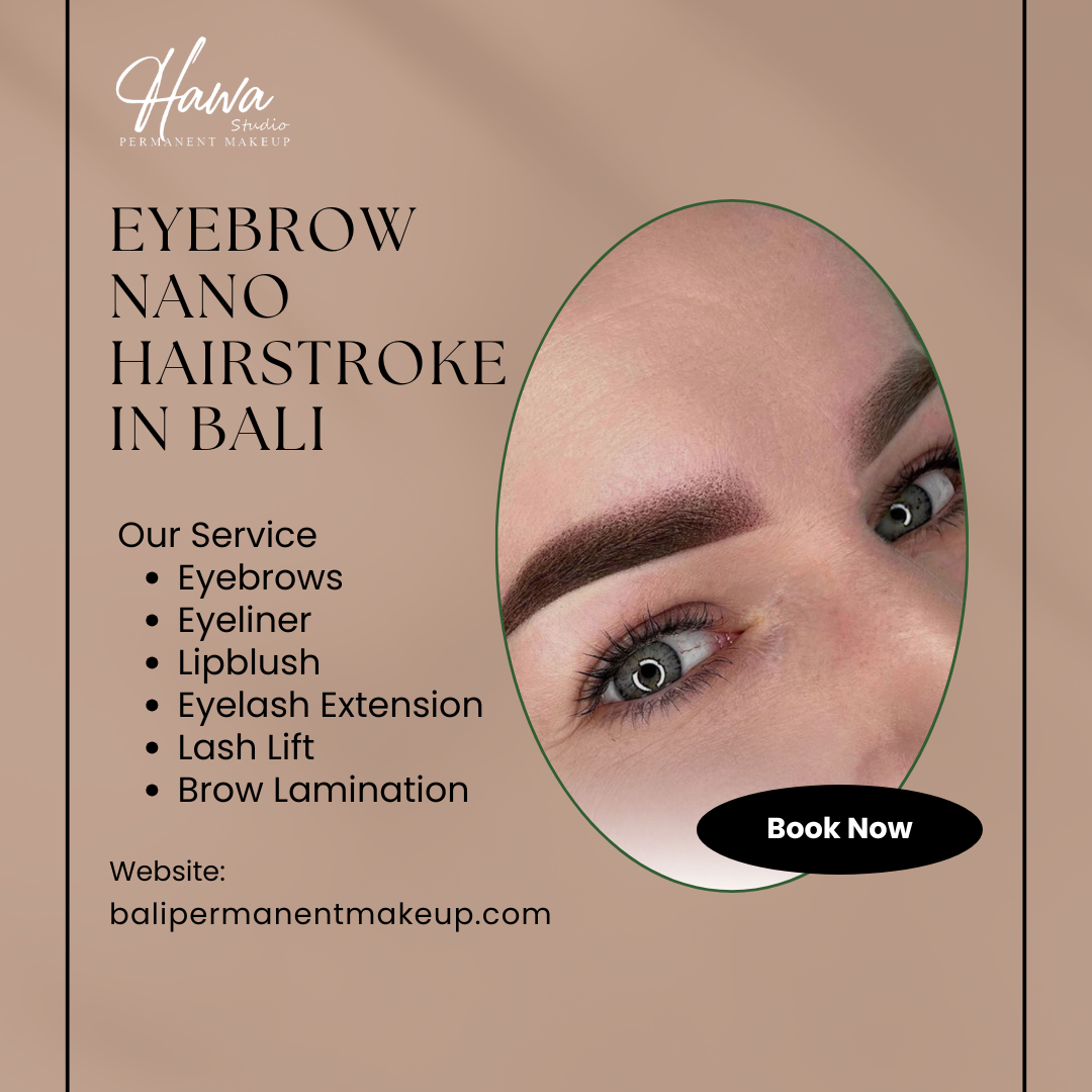 Eyebrow Nano Hairstroke in Bali