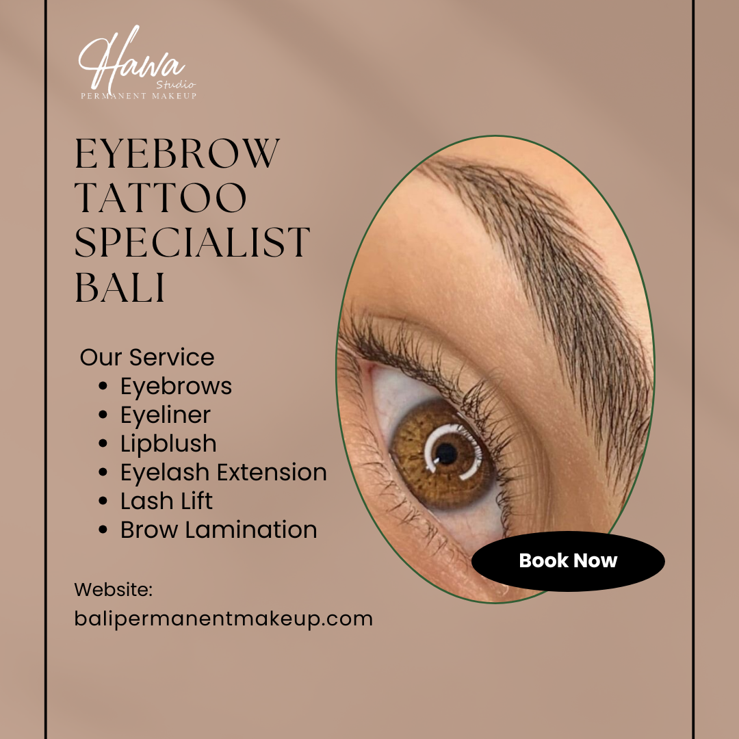 Eyebrow Tattoo Specialist Bali