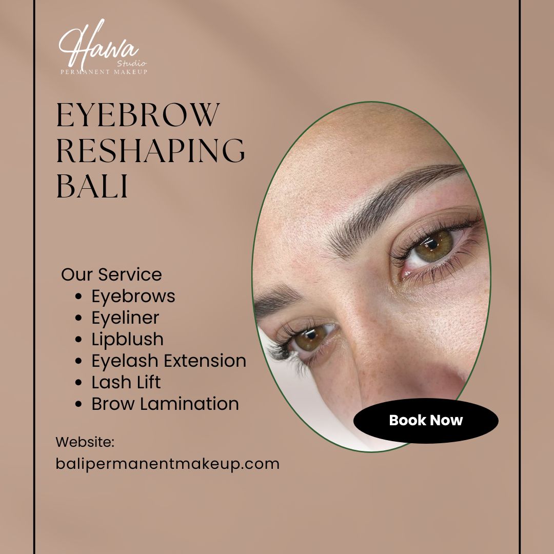 Eyebrow Reshaping Bali
