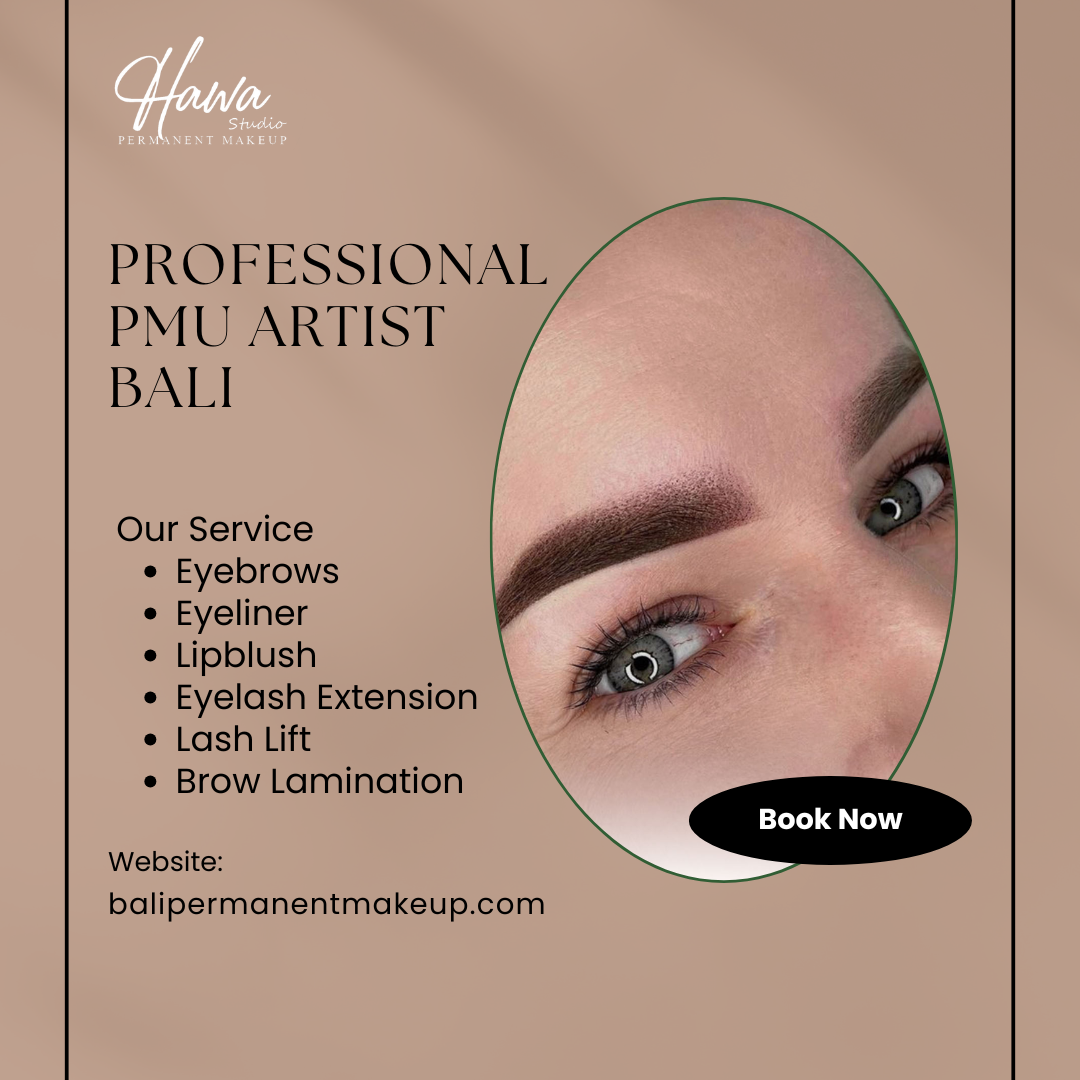 Professional PMU Artist Bali