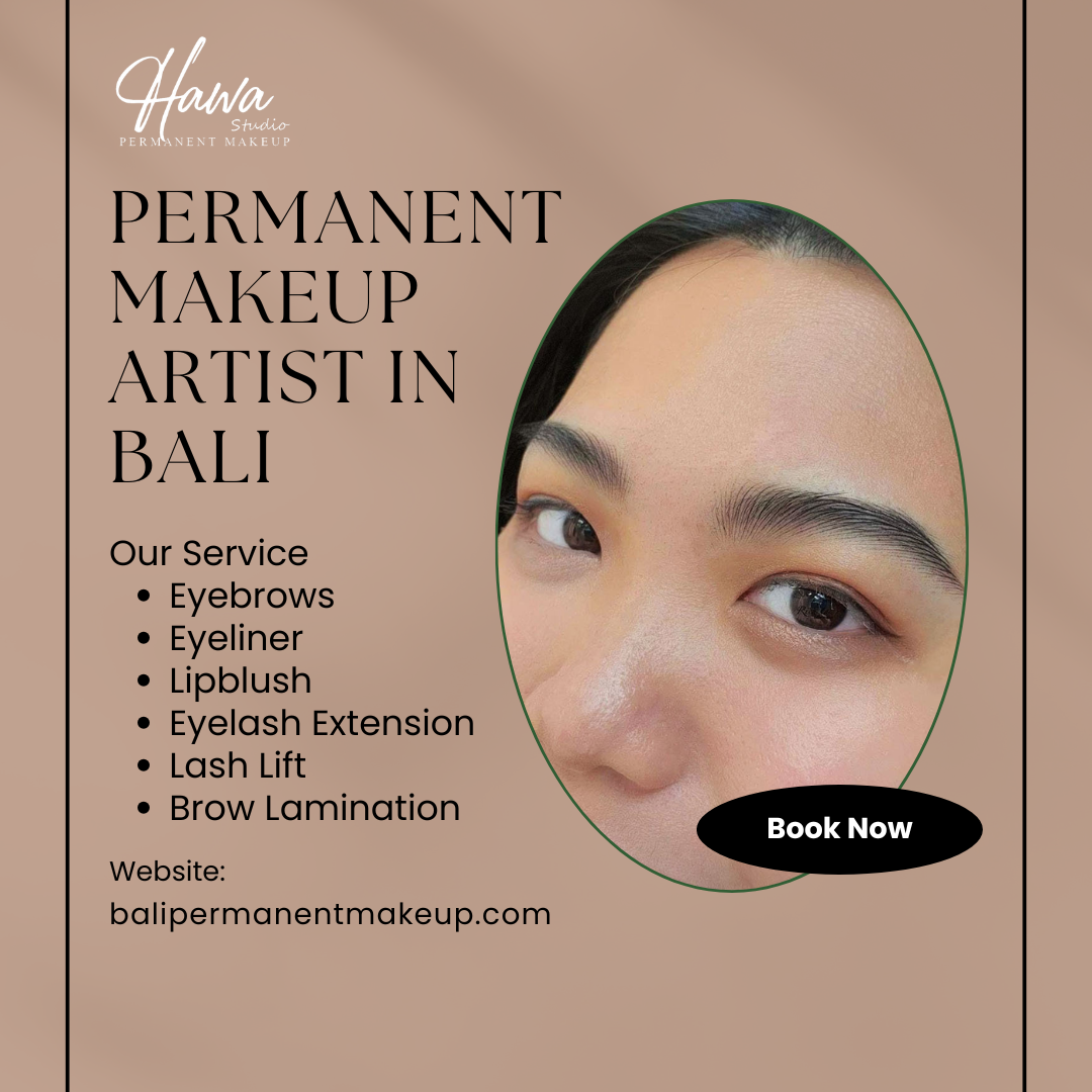 Permanent Makeup Artist in Bali