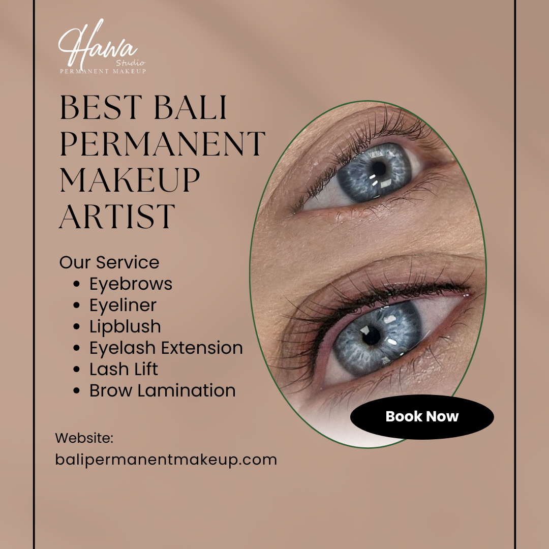 Best Bali Permanent Makeup Artist