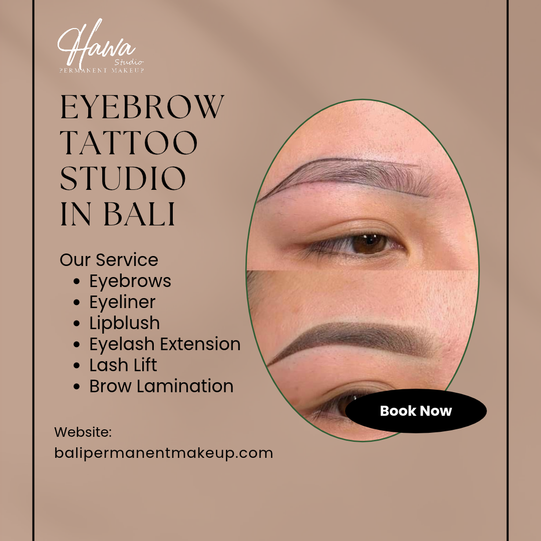 Eyebrow Tattoo Studio in Bali