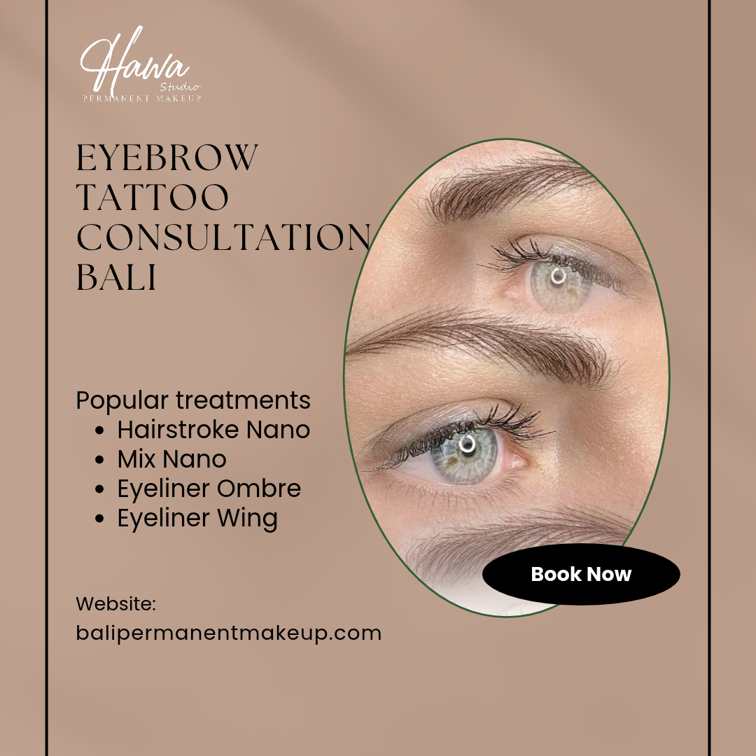 Eyebrow Tattoo Consultation Bali