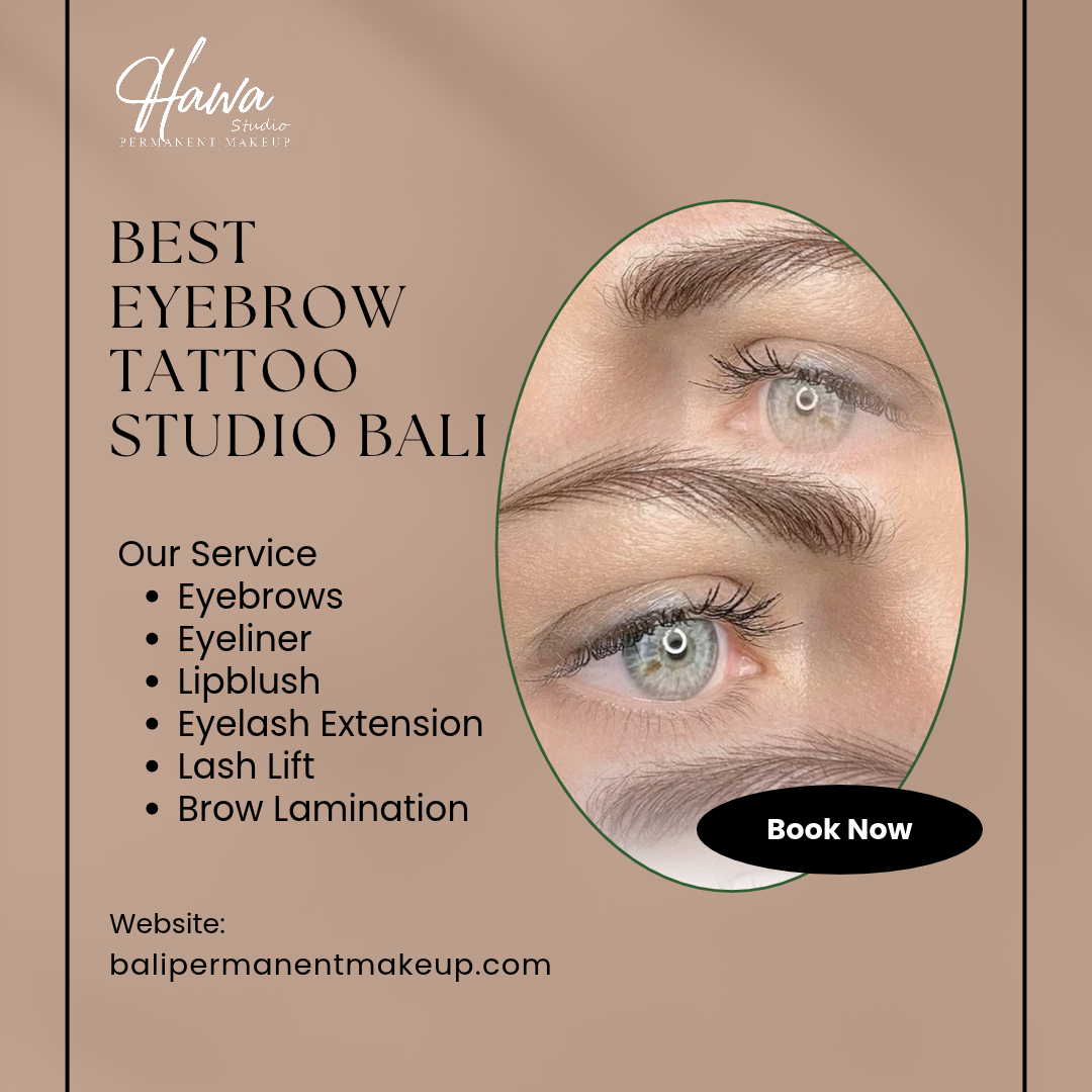 Best Eyebrow Tattoo Studio Bali