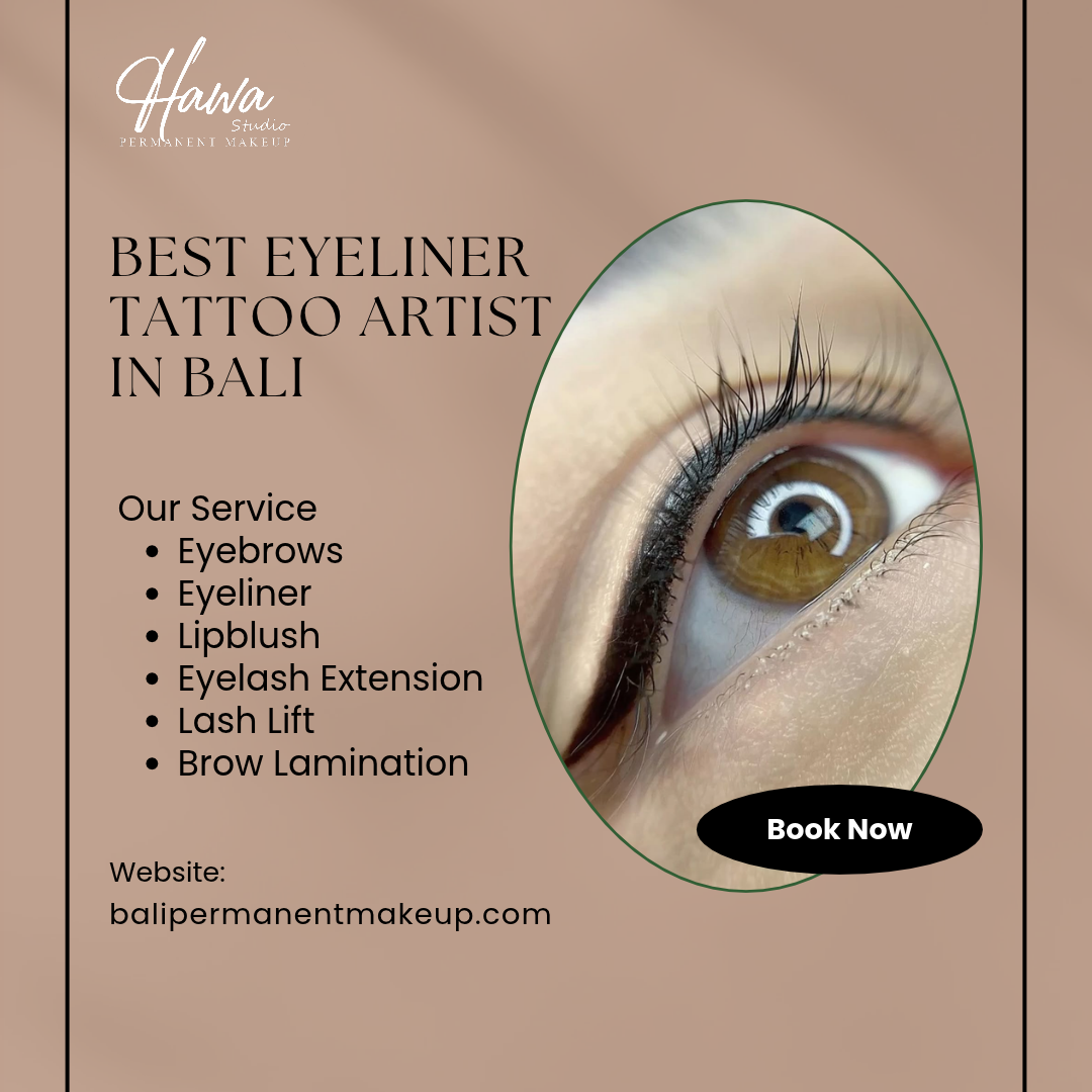 Best Eyeliner Tattoo Artist in Bali