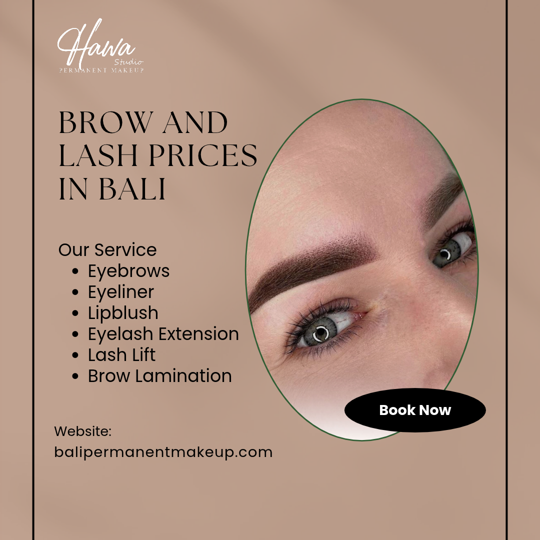 Brow and Lash Prices in Bali